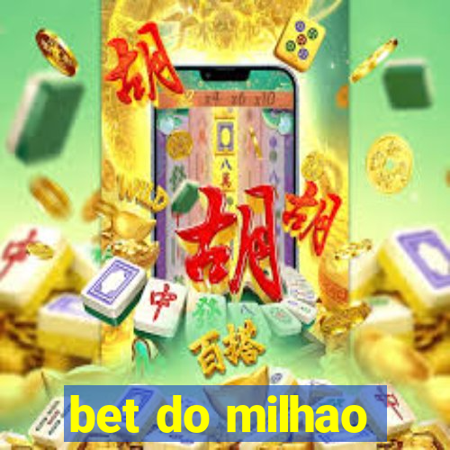 bet do milhao